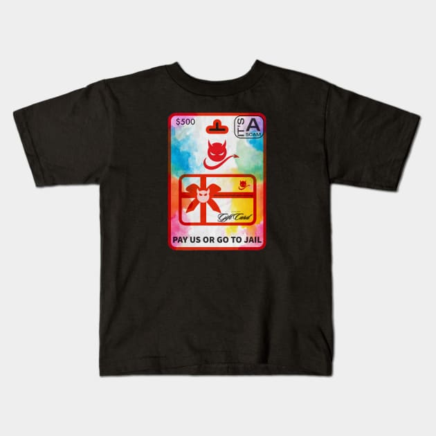 It's always a scam Kids T-Shirt by EMP